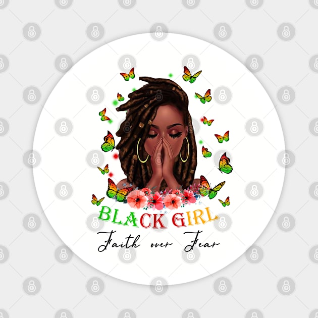 Black Girl, Faith Over Fear, Black Girl Magic Magnet by UrbanLifeApparel